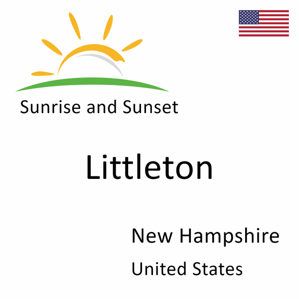 Sunrise and sunset times for Littleton, New Hampshire, United States