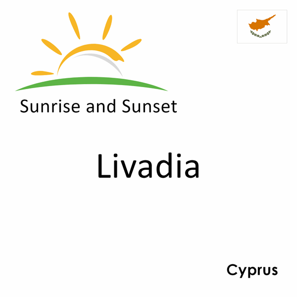 Sunrise and sunset times for Livadia, Cyprus