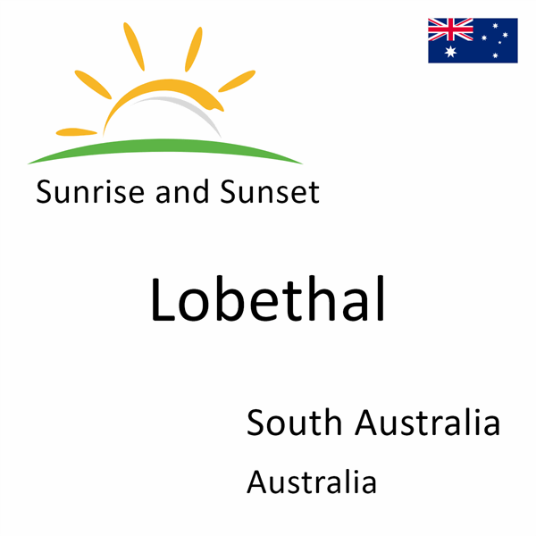 Sunrise and sunset times for Lobethal, South Australia, Australia