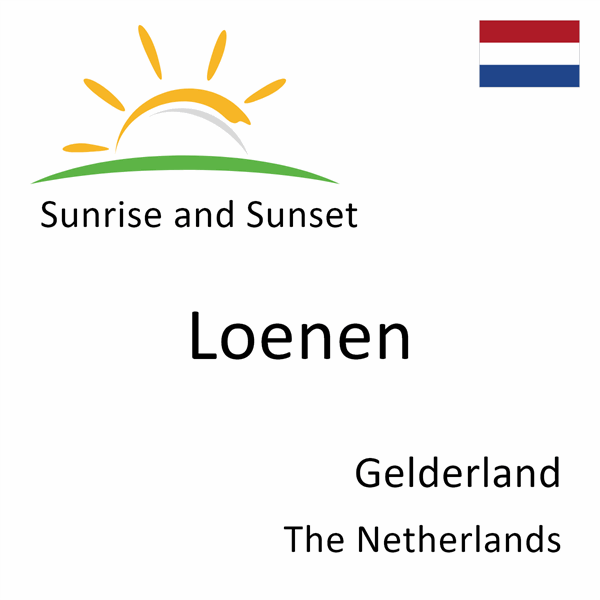 Sunrise and sunset times for Loenen, Gelderland, The Netherlands