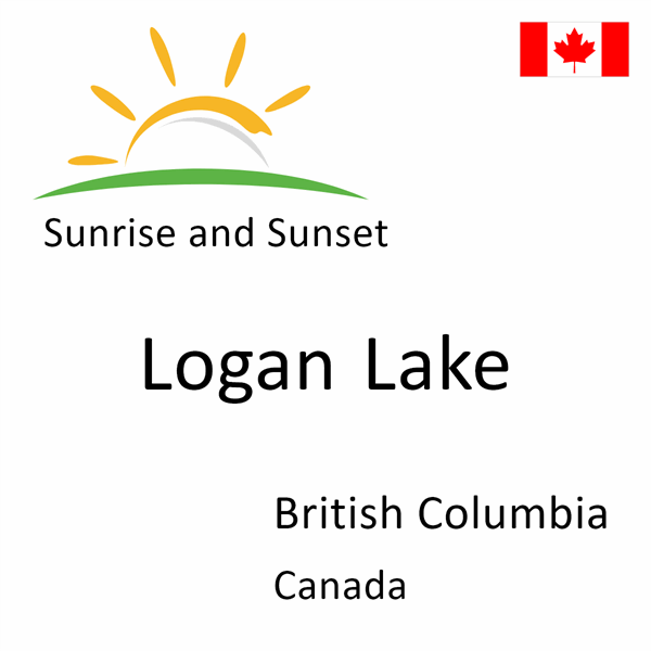 Sunrise and sunset times for Logan Lake, British Columbia, Canada