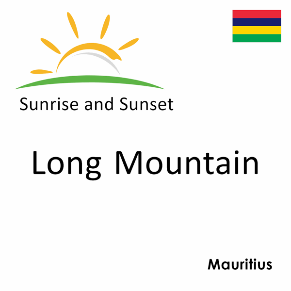 Sunrise and sunset times for Long Mountain, Mauritius