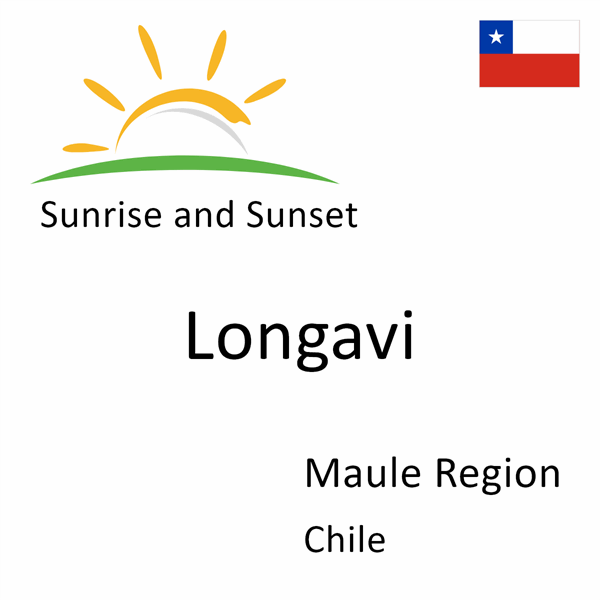 Sunrise and sunset times for Longavi, Maule Region, Chile