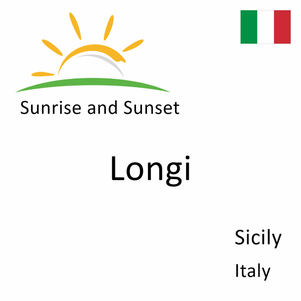 Sunrise and sunset times for Longi, Sicily, Italy