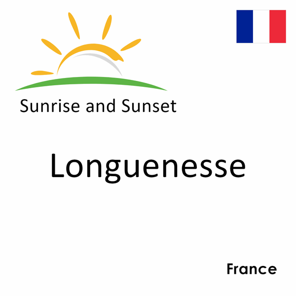 Sunrise and sunset times for Longuenesse, France