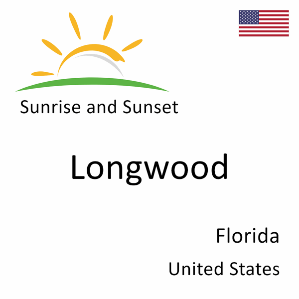 Sunrise and sunset times for Longwood, Florida, United States