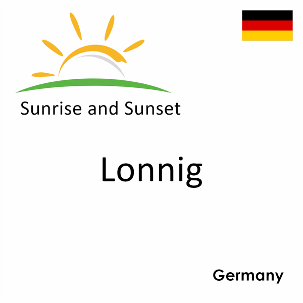 Sunrise and sunset times for Lonnig, Germany