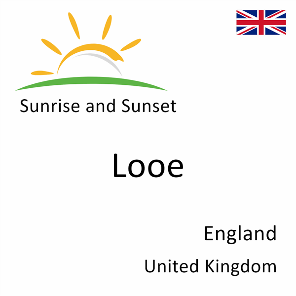 Sunrise and sunset times for Looe, England, United Kingdom