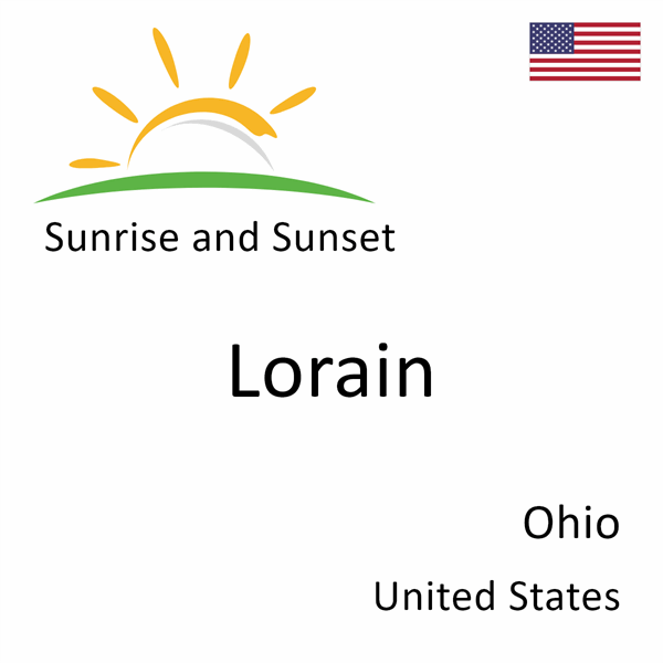 Sunrise and sunset times for Lorain, Ohio, United States