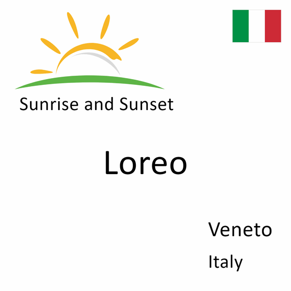 Sunrise and sunset times for Loreo, Veneto, Italy