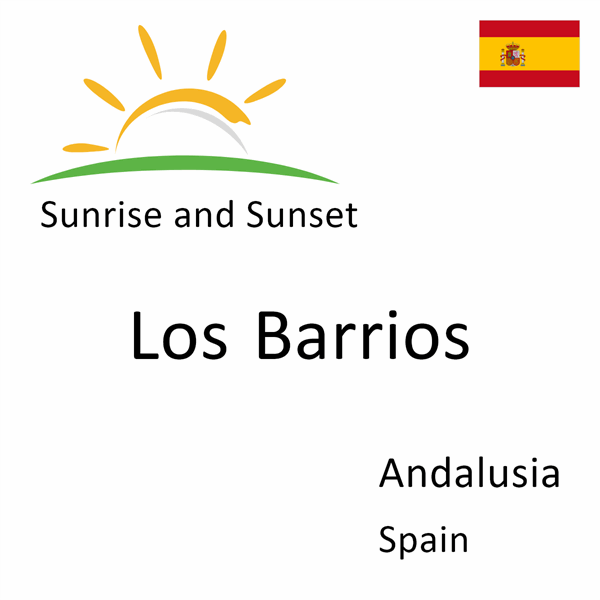 Sunrise and sunset times for Los Barrios, Andalusia, Spain