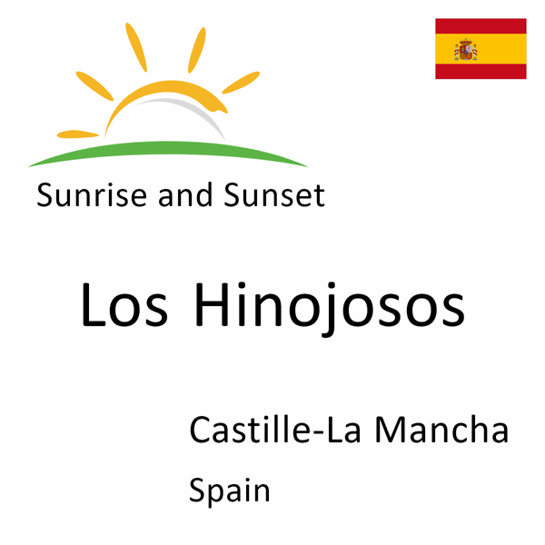 Sunrise and sunset times for Los Hinojosos, Castille-La Mancha, Spain