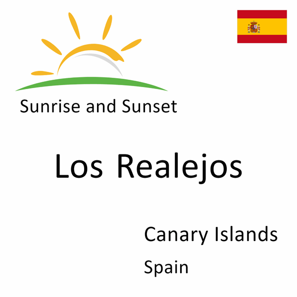 Sunrise and sunset times for Los Realejos, Canary Islands, Spain