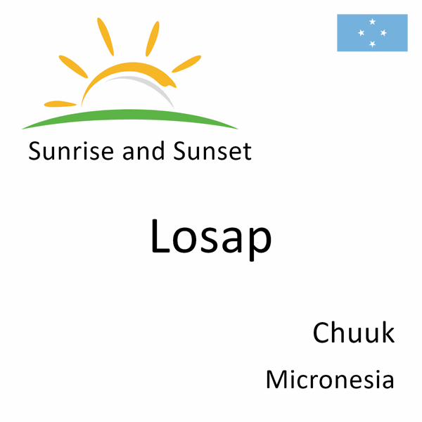 Sunrise and sunset times for Losap, Chuuk, Micronesia