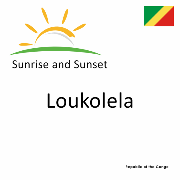 Sunrise and sunset times for Loukolela, Republic of the Congo