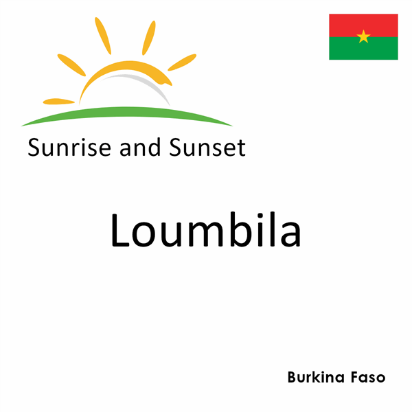 Sunrise and sunset times for Loumbila, Burkina Faso