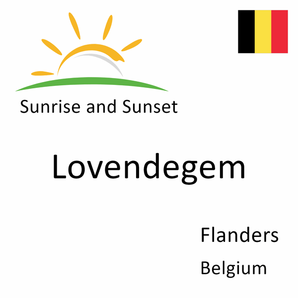 Sunrise and sunset times for Lovendegem, Flanders, Belgium