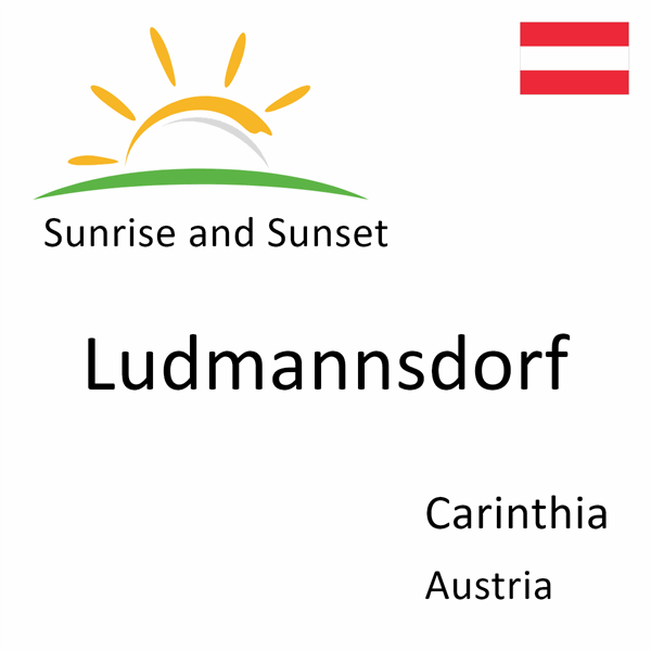 Sunrise and sunset times for Ludmannsdorf, Carinthia, Austria