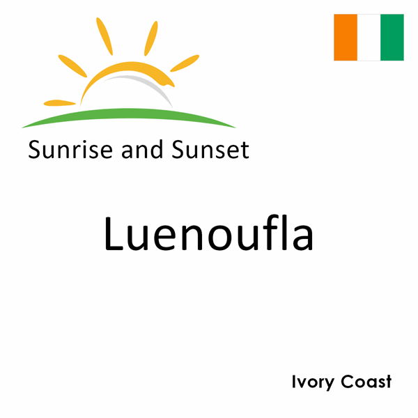Sunrise and sunset times for Luenoufla, Ivory Coast