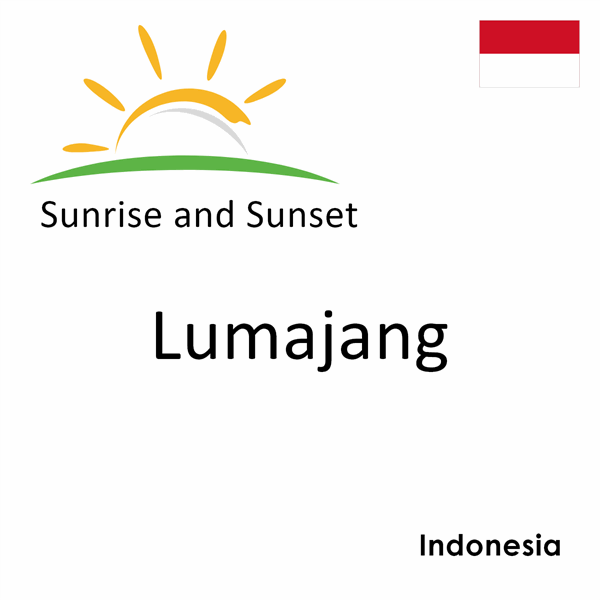 Sunrise and sunset times for Lumajang, Indonesia