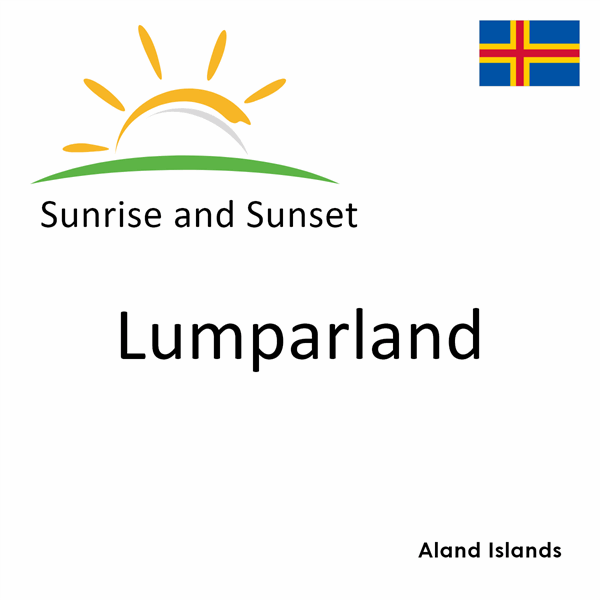 Sunrise and sunset times for Lumparland, Aland Islands