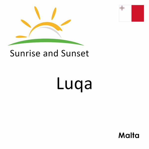 Sunrise and sunset times for Luqa, Malta