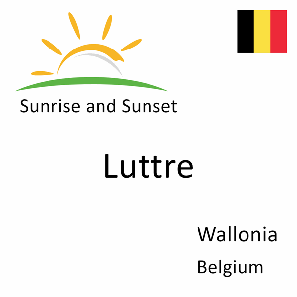 Sunrise and sunset times for Luttre, Wallonia, Belgium