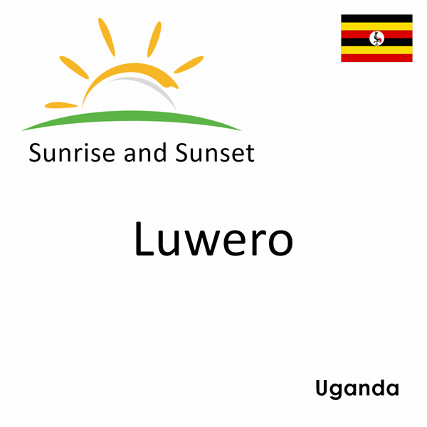 Sunrise and sunset times for Luwero, Uganda