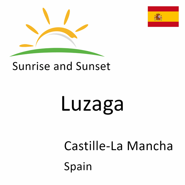 Sunrise and sunset times for Luzaga, Castille-La Mancha, Spain