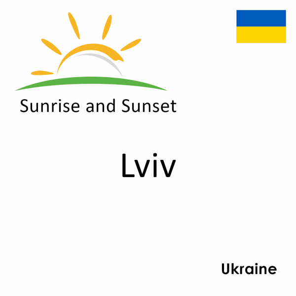 Sunrise and sunset times for Lviv, Ukraine