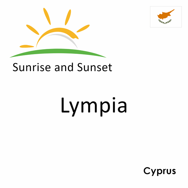 Sunrise and sunset times for Lympia, Cyprus
