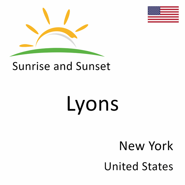 Sunrise and sunset times for Lyons, New York, United States