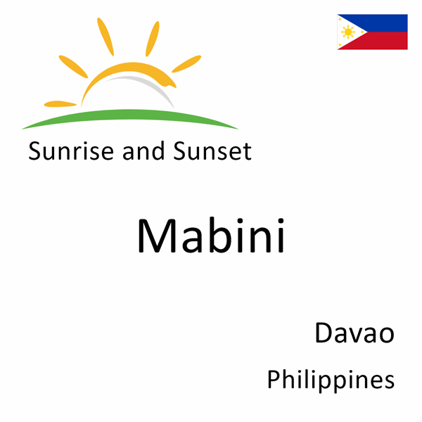 Sunrise and sunset times for Mabini, Davao, Philippines