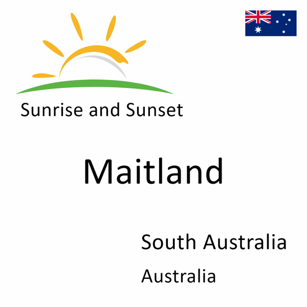 Sunrise and sunset times for Maitland, South Australia, Australia