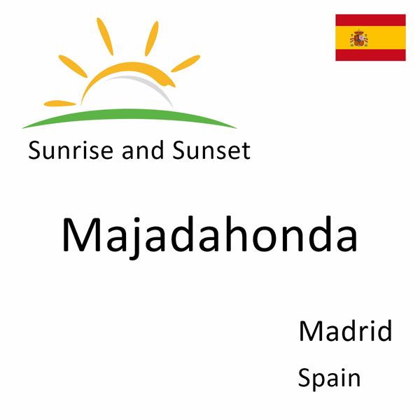 Sunrise and sunset times for Majadahonda, Madrid, Spain