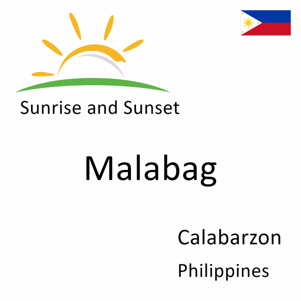 Sunrise and sunset times for Malabag, Calabarzon, Philippines