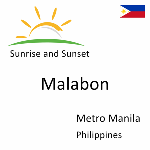 Sunrise and sunset times for Malabon, Metro Manila, Philippines