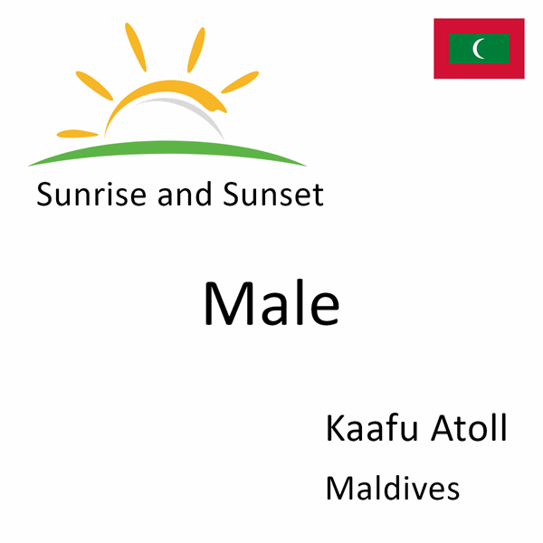 Sunrise and sunset times for Male, Kaafu Atoll, Maldives