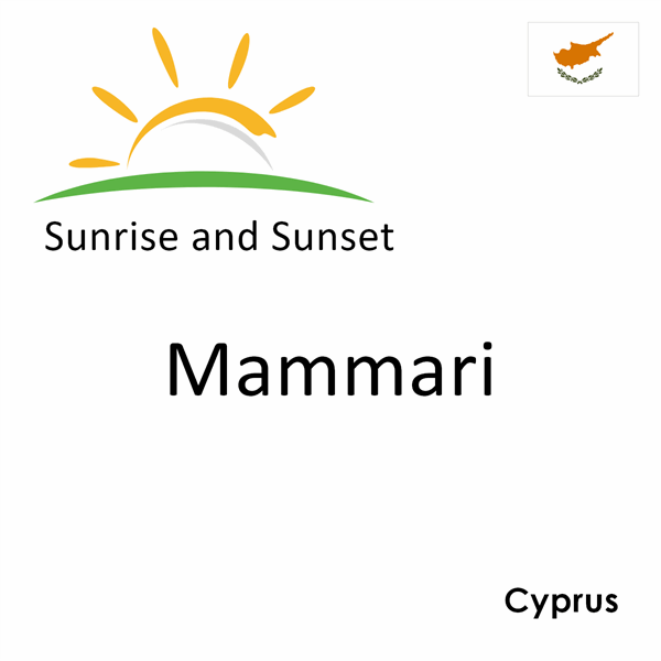 Sunrise and sunset times for Mammari, Cyprus