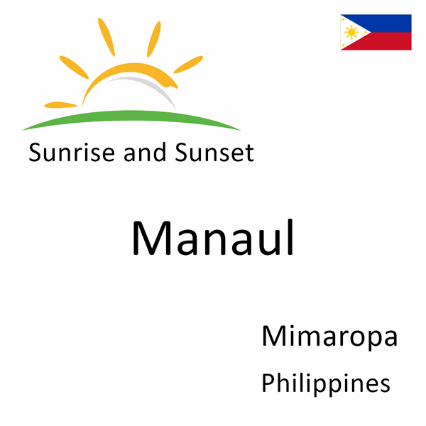 Sunrise and sunset times for Manaul, Mimaropa, Philippines