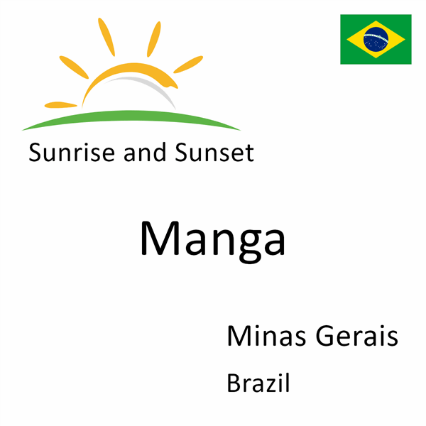 Sunrise and sunset times for Manga, Minas Gerais, Brazil