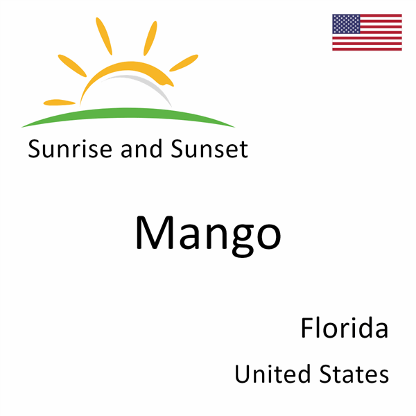 Sunrise and sunset times for Mango, Florida, United States