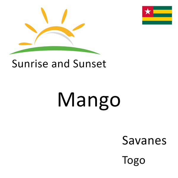 Sunrise and sunset times for Mango, Savanes, Togo