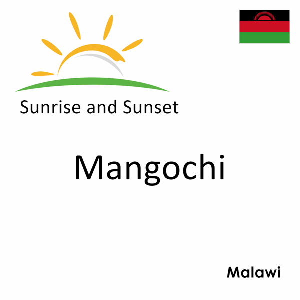 Sunrise and sunset times for Mangochi, Malawi