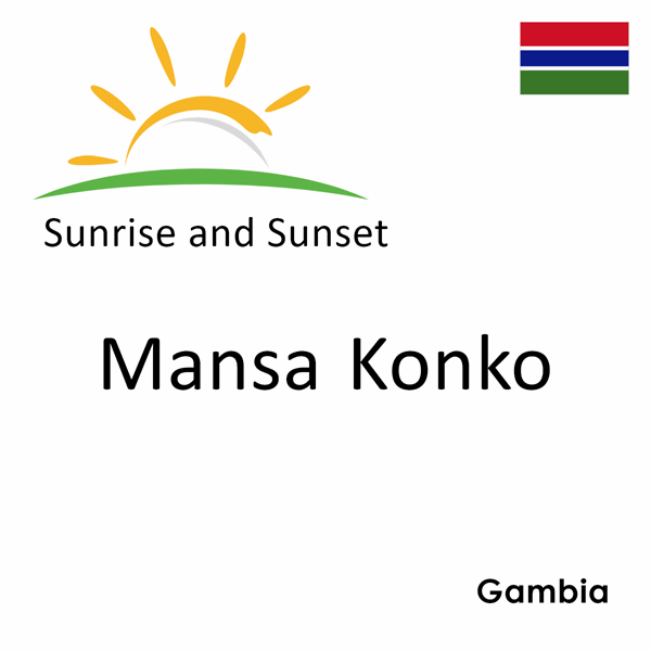 Sunrise and sunset times for Mansa Konko, Gambia