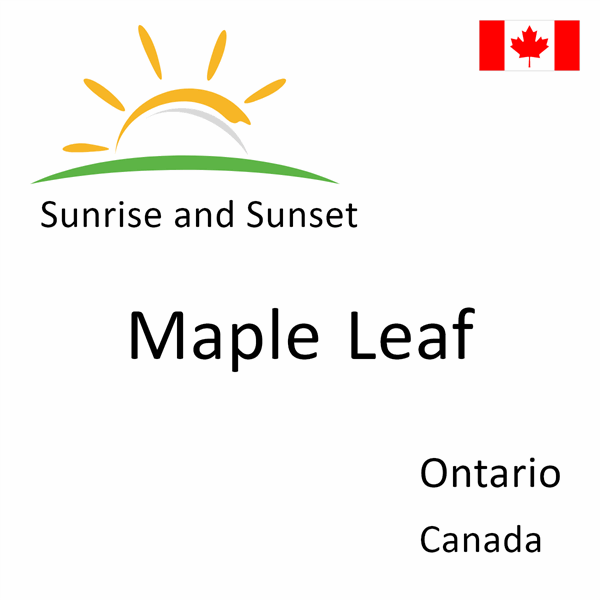 Sunrise and sunset times for Maple Leaf, Ontario, Canada