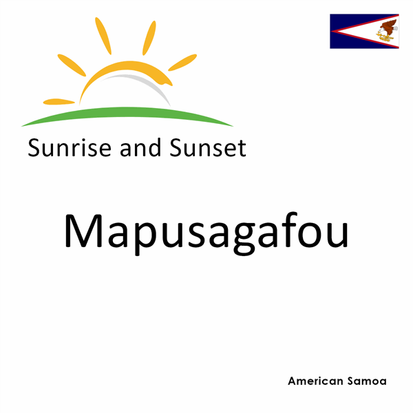 Sunrise and sunset times for Mapusagafou, American Samoa