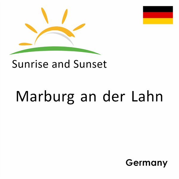 Sunrise and sunset times for Marburg an der Lahn, Germany