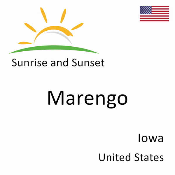 Sunrise and sunset times for Marengo, Iowa, United States