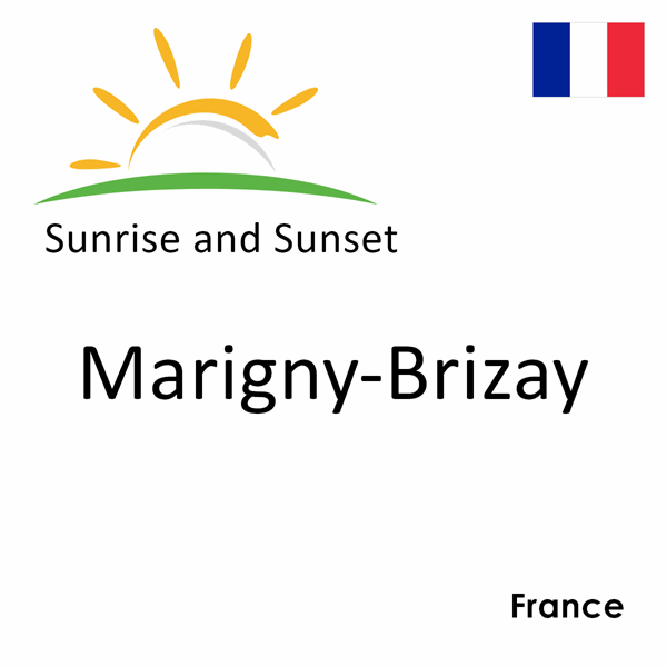 Sunrise and sunset times for Marigny-Brizay, France